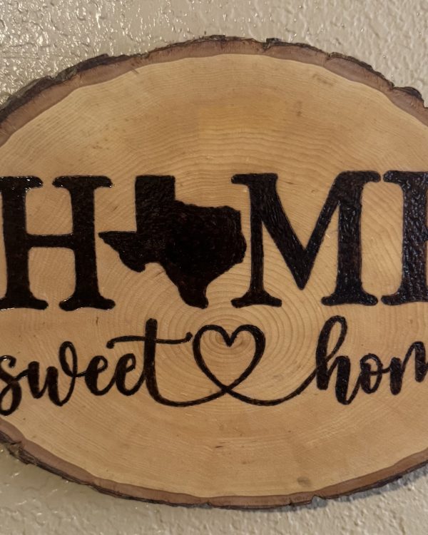Texas Home Sweet Home
